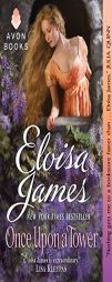Once Upon a Tower by Eloisa James Paperback Book