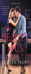 The Beauty of Us: A Fusion Novel by Kristen Proby Paperback Book