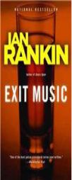 Exit Music (Detective John Rebus Novels) by Ian Rankin Paperback Book