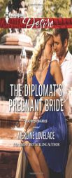 The Diplomat's Pregnant Bride by Merline Lovelace Paperback Book