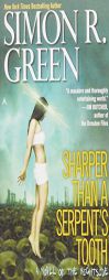 Sharper Than A Serpent's Tooth of the Nightside (Ace Fantasy Book) by Simon R. Green Paperback Book