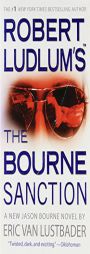 Robert Ludlum's (TM) The Bourne Sanction by Robert Ludlum Paperback Book