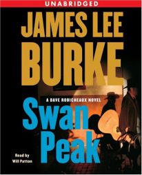 Swan Peak: A Dave Robicheaux Novel by James Lee Burke Paperback Book