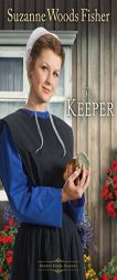 The Keeper by Suzanne Woods Fisher Paperback Book