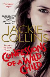 Confessions of a Wild Child by Jackie Collins Paperback Book