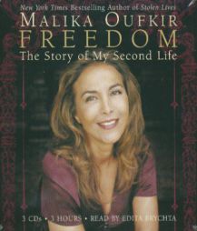 Freedom: The Story of My Second Life by Malika Oufkir Paperback Book