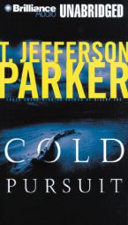 Cold Pursuit by T. Jefferson Parker Paperback Book