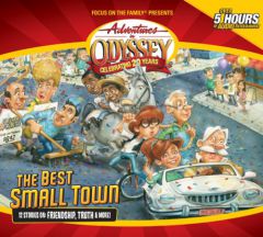 The Best Small Town (Adventures in Odyssey Audio) by Focus Paperback Book