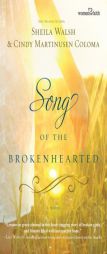 Song of the Brokenhearted by Sheila Walsh Paperback Book
