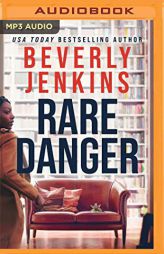 Rare Danger: A Novella by Beverly Jenkins Paperback Book