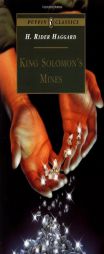 King Solomon's Mines: Complete and Unabridged by H. Rider Haggard Paperback Book