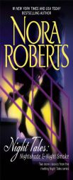 Night Tales: Nightshade & Night Smoke: Nightshade\Night Smoke by Nora Roberts Paperback Book