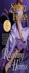 Ravishing the Heiress by Sherry Thomas Paperback Book