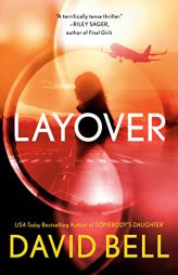 Layover by David Bell Paperback Book