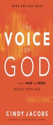 The Voice of God: How to Hear and Speak Words from God by Cindy Jacobs Paperback Book