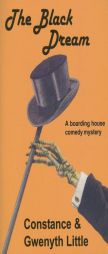 The Black Dream (Rue Morgue Vintage Mystery) by Constance Little Paperback Book