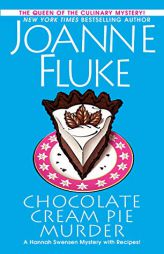 Chocolate Cream Pie Murder (A Hannah Swensen Mystery) by Joanne Fluke Paperback Book