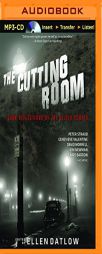 The Cutting Room: Dark Reflections of the Silver Screen by Ellen Datlow (Editor) Paperback Book
