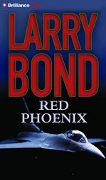 Red Phoenix by Larry Bond Paperback Book