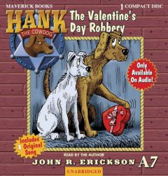 The Valentine's Day Robbery (Hank the Cowdog) by John R. Erickson Paperback Book