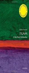 Islam: A Very Short Introduction by Malise Ruthven Paperback Book