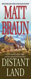 A Distant Land (The Brannocks) by Matt Braun Paperback Book