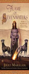 Flame of Sevenwaters by Juliet Marillier Paperback Book