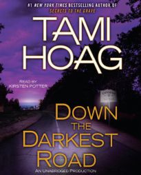 Down the Darkest Road (Oak Knoll) by Tami Hoag Paperback Book