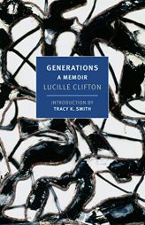 Generations: A Memoir (New York Review Classics) by Lucille Clifton Paperback Book
