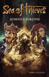 Sea of Thieves: Athena's Fortune by Chris Allcock Paperback Book