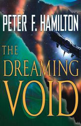 The Dreaming Void (The Void Trilogy) by Peter F. Hamilton Paperback Book