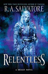 Relentless: A Drizzt Novel (Generations, 3) by R. A. Salvatore Paperback Book
