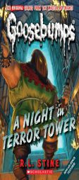 A Night In Terror Tower (Classic Goosebumps) by R. L. Stine Paperback Book