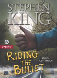 Riding the Bullet by Stephen King Paperback Book