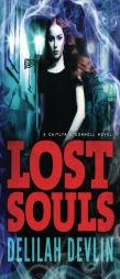 Lost Souls by Delilah Devlin Paperback Book