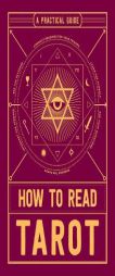 How to Read Tarot: A Practical Guide by Adams Media Paperback Book