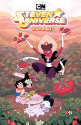 Steven Universe: Find a Way (Vol. 5): Find a Way (5) by Rebecca Sugar Paperback Book