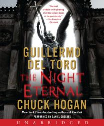 The Night Eternal (The Strain Trilogy) by Chuck Hogan Paperback Book