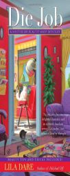 Die Job (Southern Beauty Shop) by Lila Dare Paperback Book