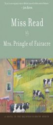 Mrs. Pringle of Fairacre by Miss Read Paperback Book