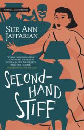 Secondhand Stiff (The Odelia Grey Mysteries) by Sue Ann Jaffarian Paperback Book