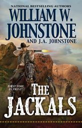 The Jackals by William W. Johnstone Paperback Book