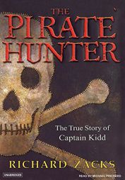 The Pirate Hunter by Richard Zacks Paperback Book