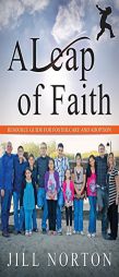 A Leap of Faith by Jill Norton Paperback Book