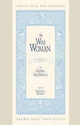 Wise Woman by George MacDonald Paperback Book