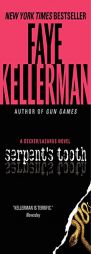 Serpent's Tooth: A Decker/Lazarus Novel by Faye Kellerman Paperback Book