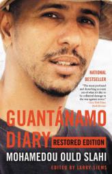 Guantánamo Diary: Restored Edition by Larry Siems Paperback Book