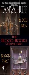 The Blood Books, Volume II (The Blood Books) by Tanya Huff Paperback Book