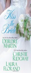 Kiss the Bride by Deirdre Martin Paperback Book