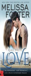 Read, Write, Love (Love in Bloom: The Remingtons, Book 5)  (Volume 14) by Melissa Foster Paperback Book
